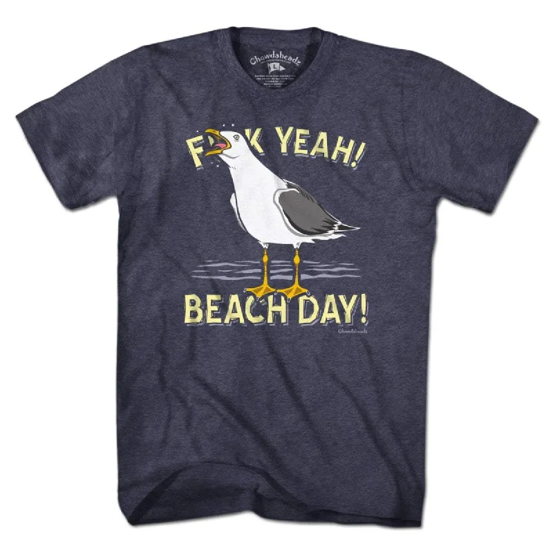 F Yeah! Beach Day! Seagull T-Shirt